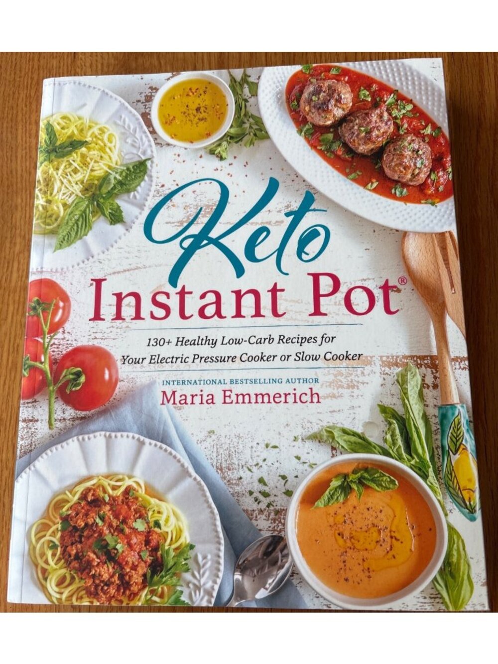 Keto Instant Pot Cookbook By Maria Emmerich 130+ Low Carb Recipes For Pressure C